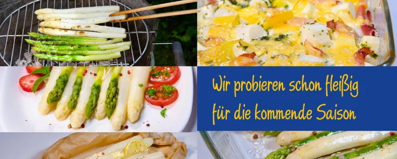 Experimentieren und Probieren für Spargelrezepte für die kommende Spargelsaison. damit wir Ihnen auch 2025 wieder neue kulinarische Highlights bieten können.