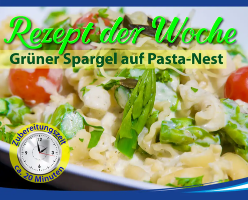Rezept der Woche: Grüner Spargel auf Pasta-Nest; Garlipp-Spargel mit viel weiterem frischen Gemüse auf Pasta angerichtet