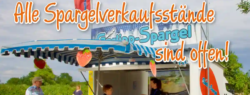 2026 bei Garlipp-Spargel: Alle Spargelverkaufsstände sind ab heute für Sie geöffnet.